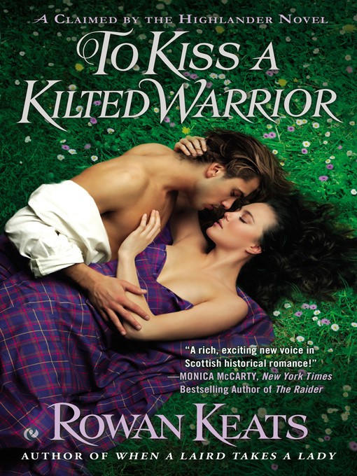 Title details for To Kiss a Kilted Warrior by Rowan Keats - Available